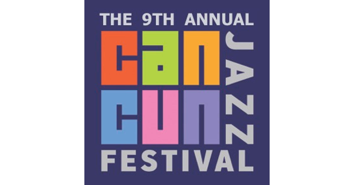 LINEUP Cancun Jazz Festival