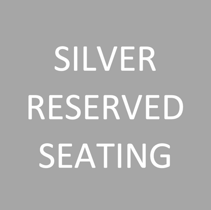 Silver Reserved Seating